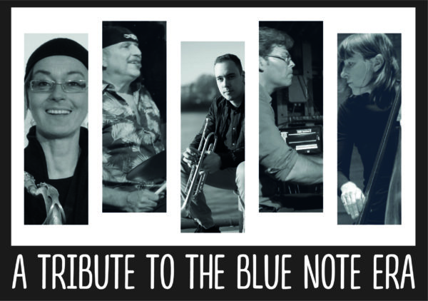 A TRIBUTE TO THE BLUE NOTE ERA